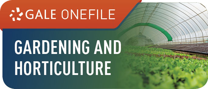 Gale OneFile Gardening and Horticulture